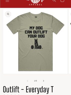 Brand Olive Green Short Sleeve Graphic Tee - 'My Dog Can Outlift Your Dog'